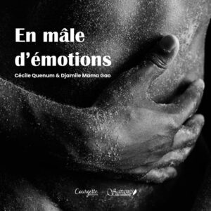 En mâle d’émotions